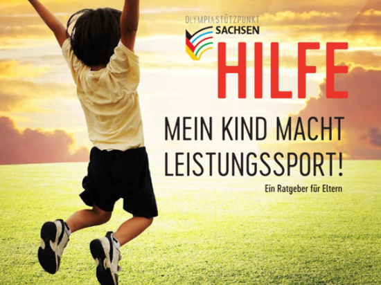 Broschüre "Hilfe mein Kind mach Leistungssport"